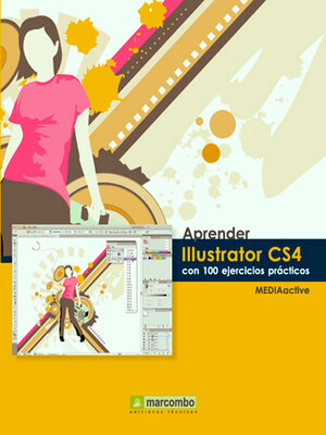 cover image of Aprender Illustrator CS4 con 100 ejercicios prácticos